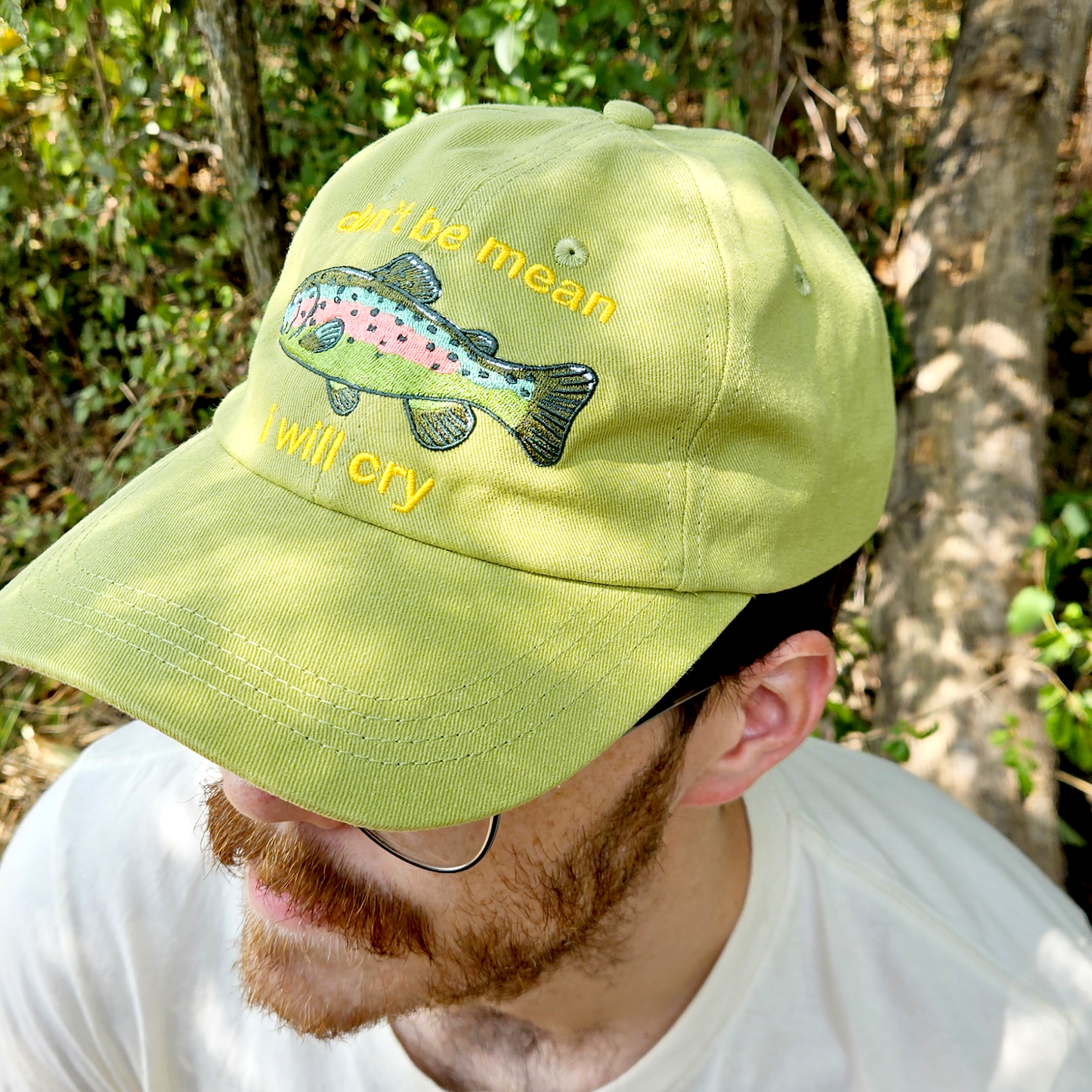 Don't Be Mean I'll Cry Rainbow Trout - Embroidered Dad Hat
