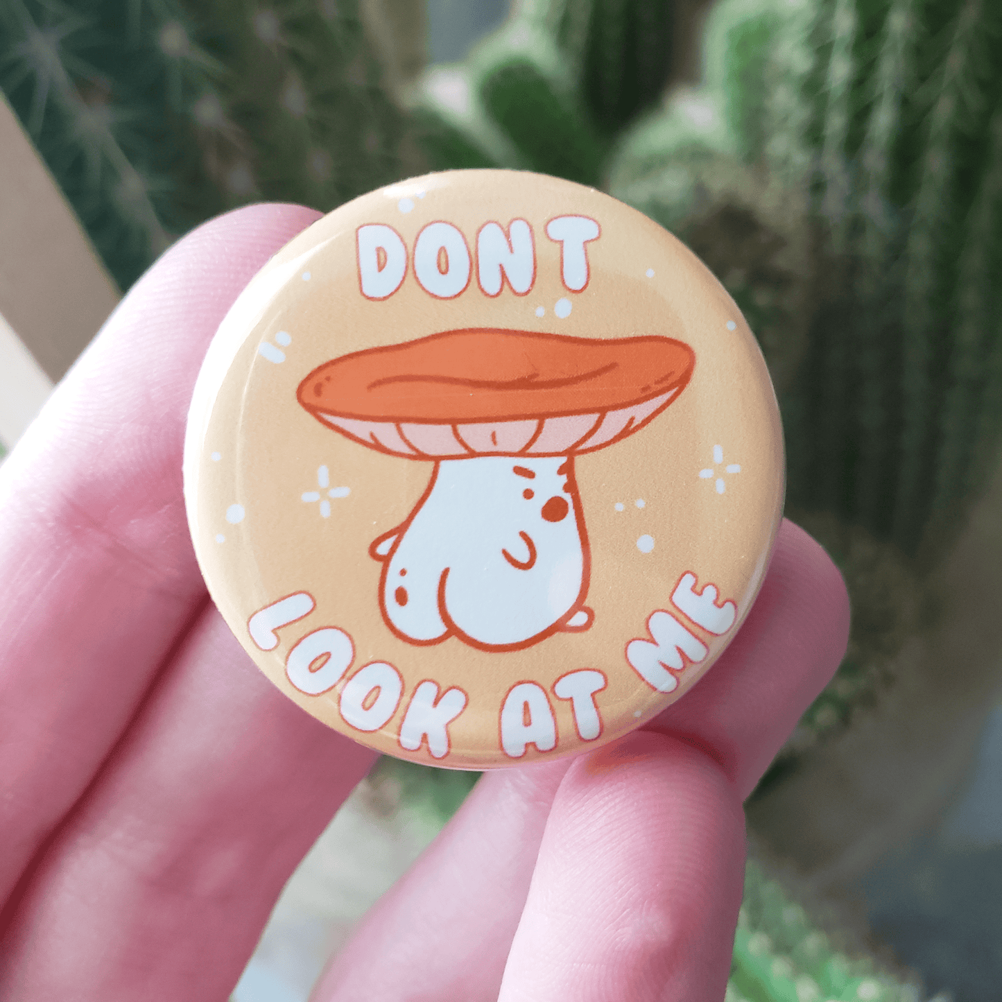 Don't look at me Button